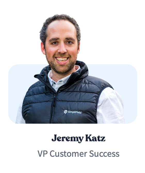 Jeremy Katz SImpliField Customer Success